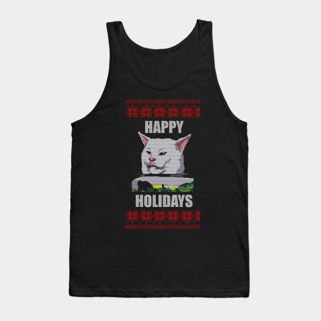 Yelling At Cat Meme - Happy Holidays Tank Top by geekingoutfitters